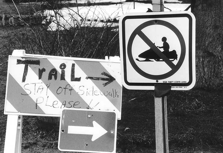 Stay off Sidewalk Please - Snow Mobile Trail / N.Y. - March 2003