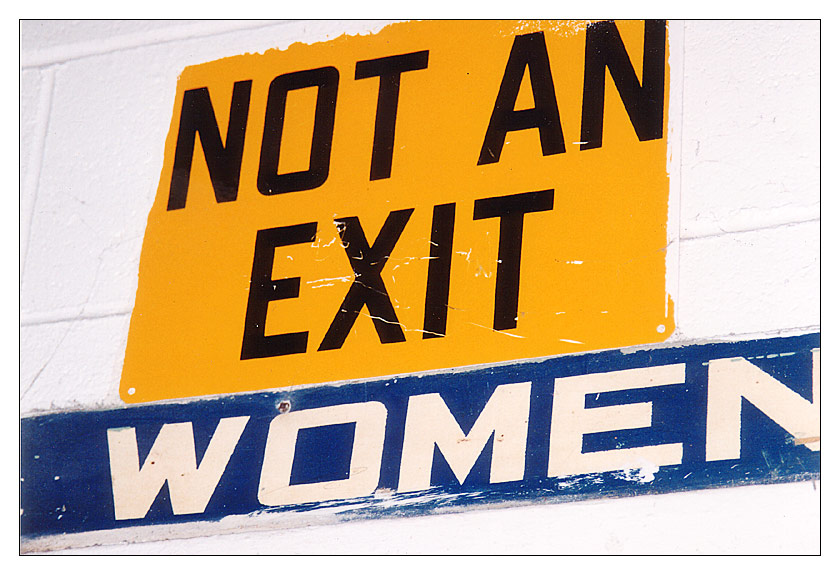 ||| Not An Exit - Women ||| available 40x60cm